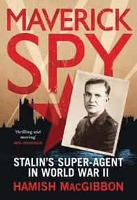 bokomslag Macgibbon, H: MAVERICK SPY