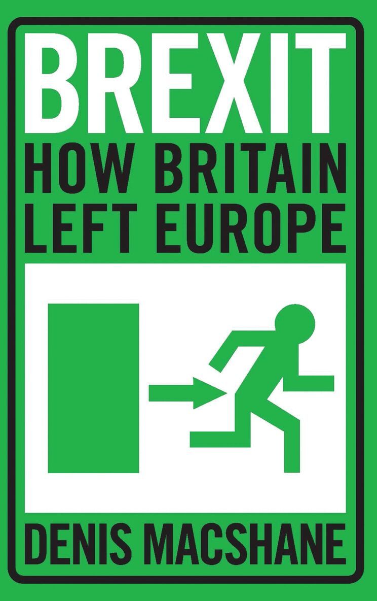 Denis MacShane - Brexit, Häftad