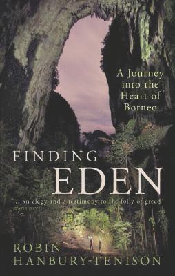 Hanbury-Tenison, R: Finding Eden