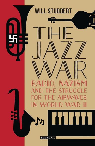 Will Studdert - Jazz War, Inbunden