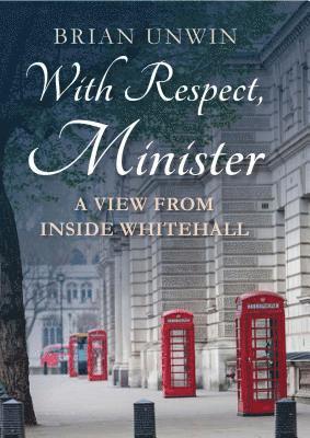 With Respect, Minister 1
