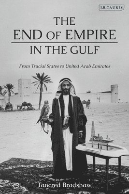 The End of Empire in the Gulf 1