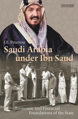 bokomslag Saudi Arabia Under Ibn Saud