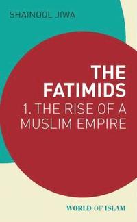 bokomslag The Fatimids