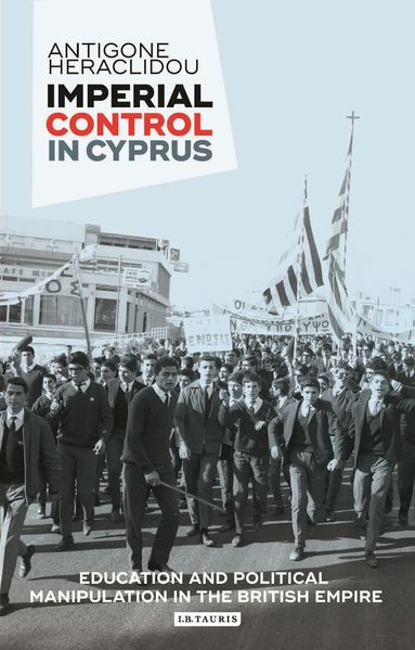 Antigone Heraclidou - Imperial Control in Cyprus, Inbunden