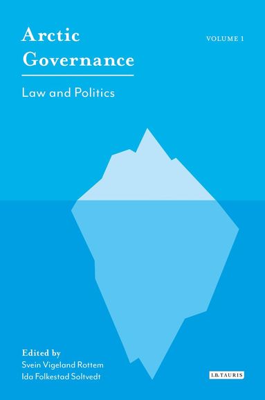 bokomslag Arctic Governance: Volume 1