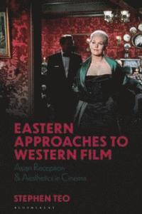 bokomslag Eastern Approaches to Western Film