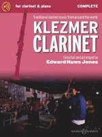 bokomslag Huws Jones: Klezmer Clarinet: Traditional Clarinet Music from Around the World -Complete Edition Forclairnet and Piano, Opt. Guiar Book/Audio Online
