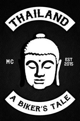 Mike Weber - Thailand - A Biker's Tale, Häftad