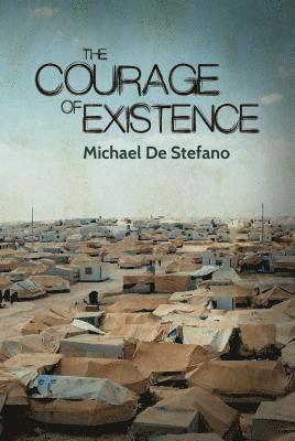 Courage of Existence