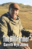Gareth Wyn Jones, Elfyn Pritchard - Hill Farmer - Gareth Wyn Jones, Häftad