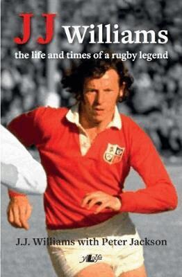 J. J. Williams - JJ Williams: Life & Rugby Legend, Inbunden