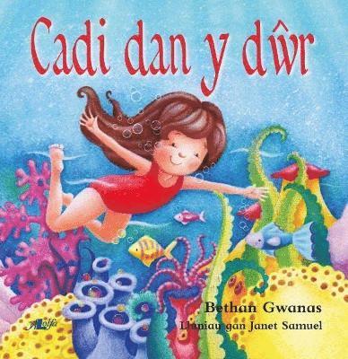 Cadi dan y Dŵr