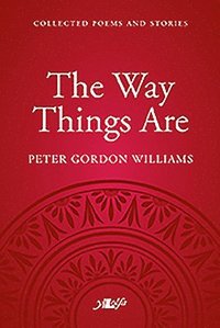 bokomslag Way things are, the - a collection of poems and stories