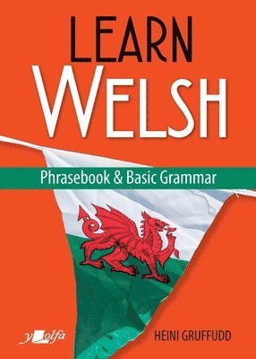 Heini Gruffudd - Learn Welsh - Phrasebook and Basic Grammar, Häftad