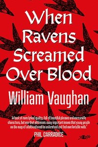 bokomslag When Ravens Screamed over Blood