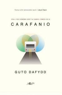 bokomslag Carafanio - Enillydd Gwobr Goffa Daniel Owen 2019