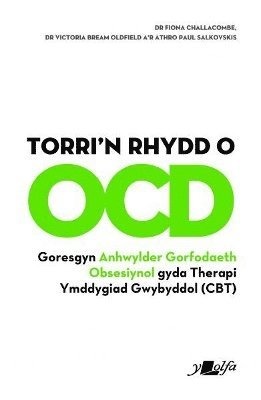 bokomslag Torri'n Rhydd o OCD