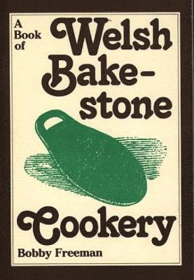 bokomslag Book of Welsh Bakestone Cookery, A