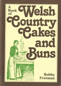 bokomslag Book of Welsh Country Cakes and Buns, A