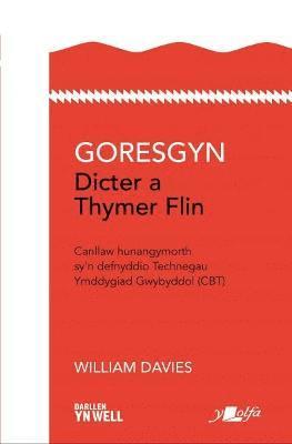 Darllen yn Well: Gorsgyn Dicter a Thymer Flin 1