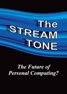 bokomslag The STREAM TONE