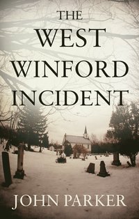 bokomslag West Winford Incident