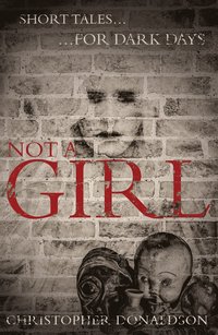 bokomslag Not A Girl