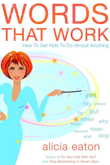 Alicia Eaton - Words that Work, Häftad