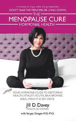 bokomslag The Menopause Cure and Hormonal Health