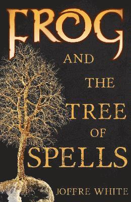 Frog and The Tree of Spells