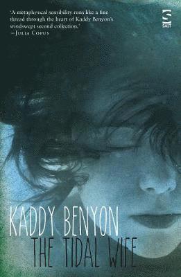 Kaddy Benyon - Tidal Wife, Häftad
