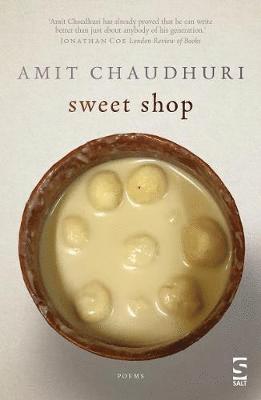 Amit Chaudhuri - Sweet Shop, Häftad