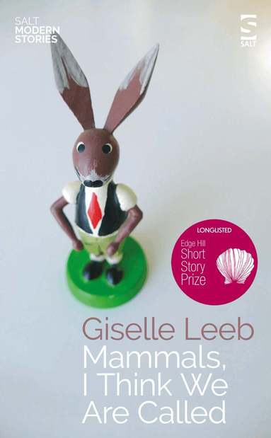 Giselle Leeb - Mammals, I Think We Are Called, Häftad