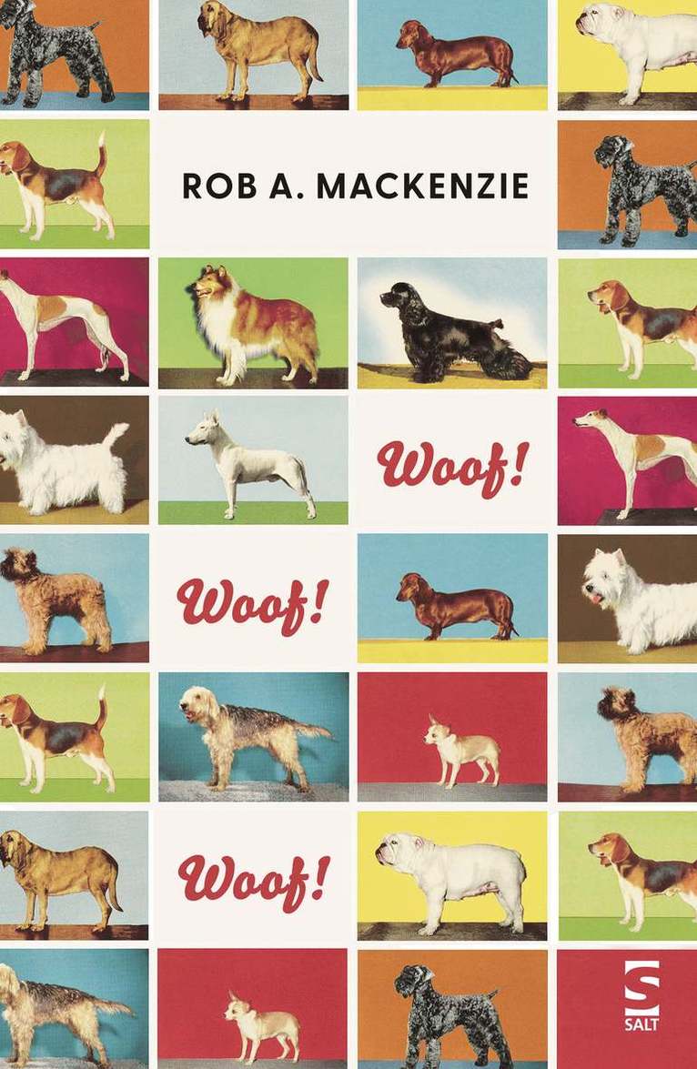 Rob A. Mackenzie - Woof! Woof! Woof!, Häftad