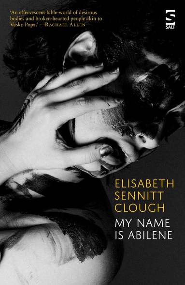 Elisabeth Sennitt Clough - my name is abilene, Häftad