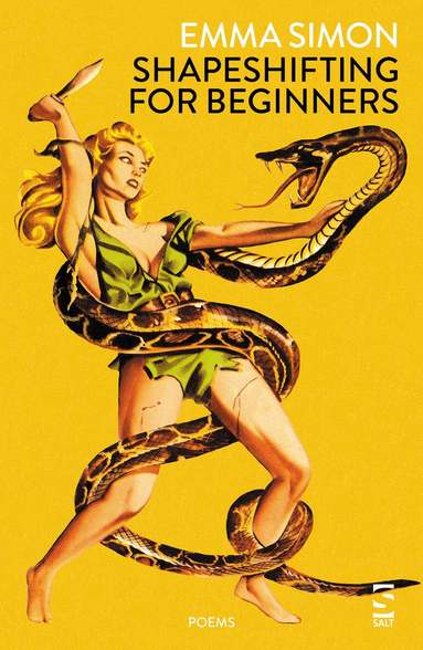 Emma Simon - Shapeshifting for Beginners, Häftad