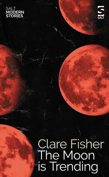 Clare Fisher - Moon is Trending, Häftad
