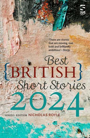 Nicholas Royle - Best British Short Stories 2024, Häftad