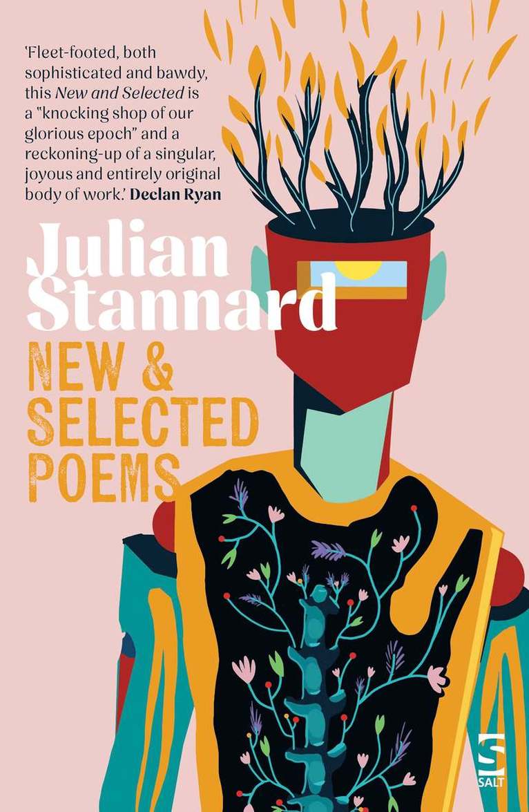 Julian Stannard - New and Selected Poems, Häftad