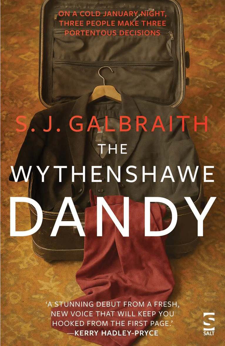 S. J. Galbraith - Wythenshawe Dandy, Häftad