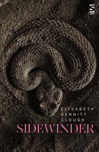 Elisabeth Sennitt Clough - Sidewinder, Häftad