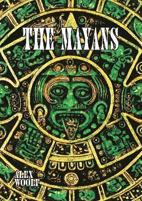 The Mayans 1