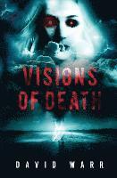 David Warr - VISIONS OF DEATH, Häftad