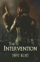 Tony Bury - Intervention, Häftad