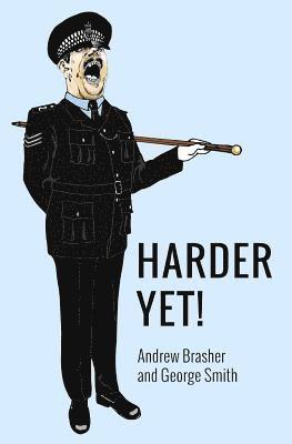 George Smith, Andrew Brasher - HARDER YET, Häftad
