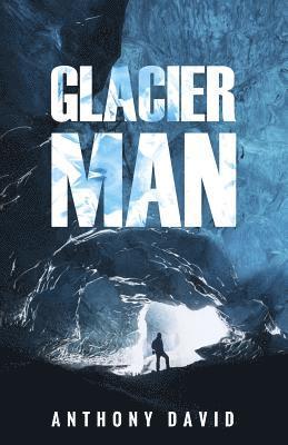 Glacier Man