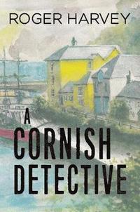 bokomslag A Cornish Detective
