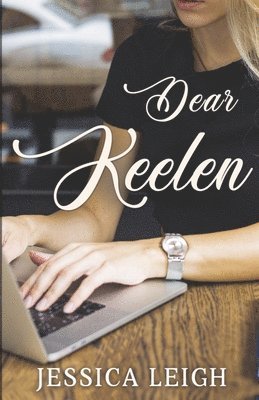 Dear Keelen
