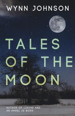 Tales of the Moon 1